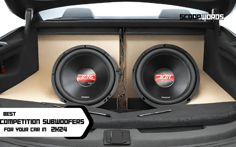 Best Competition Subwoofers