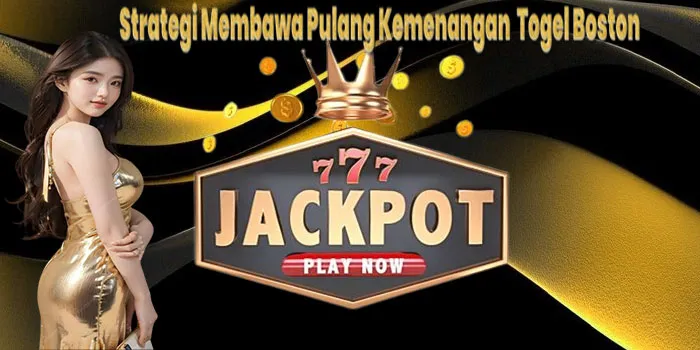 Strategi-Membawa-Pulang-Kemenangan--Togel-Boston