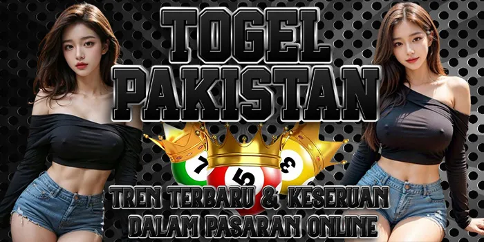 Togel Pakistan – Tren Terbaru & Keseruan Dalam Pasaran Online