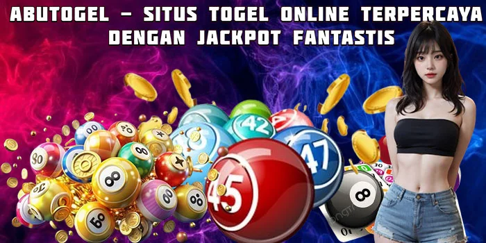 Abutogel - Situs Togel Online Terpercaya dengan Jackpot Fantastis
