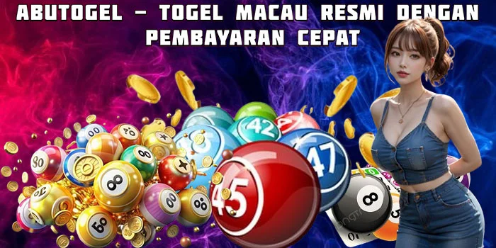 Abutogel - Togel Macau Resmi dengan Pembayaran Cepat