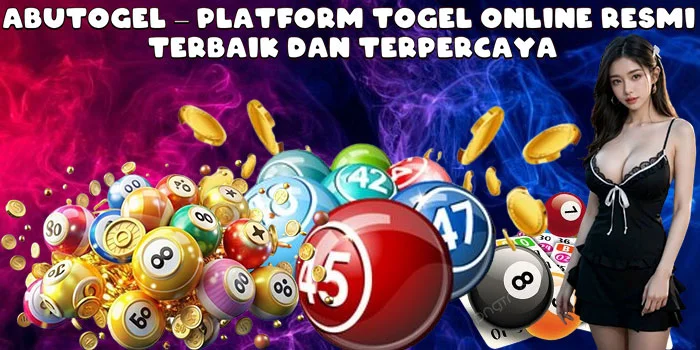 Abutogel – Platform Togel Online Resmi Terbaik dan Terpercaya