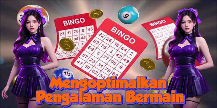 Mengoptimalkan Pengalaman Bermain